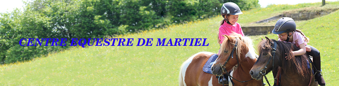 CENTRE EQUESTRE DE MARTIEL